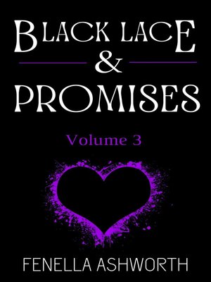 cover image of Black Lace & Promises--Volume 3